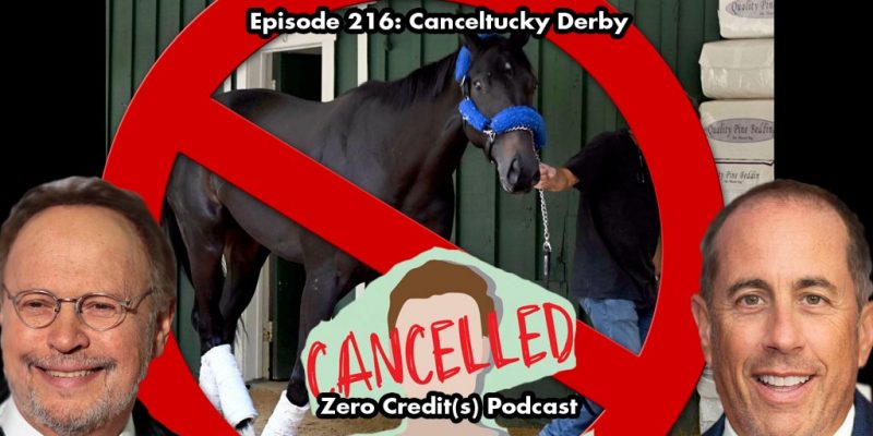 Image for Episode 216: Canceltucky Derby.