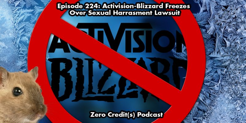 Banner Image for Episode 224: Activision-Blizzard Freezes Over Sexual Harassment Lawsuit