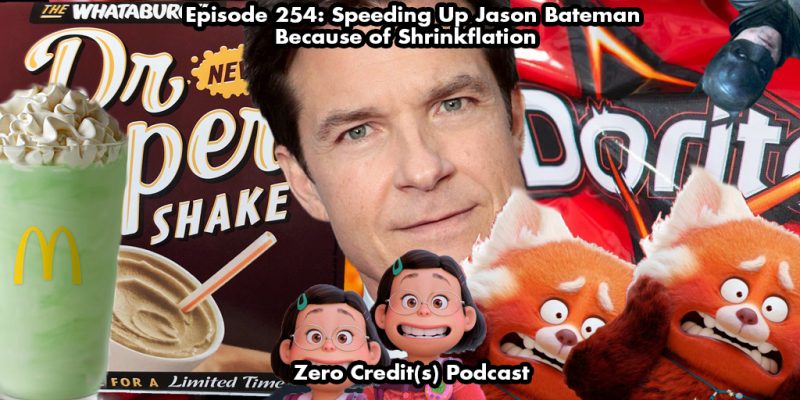 Banner Image for 254: Speeding Up Jason Bateman Because of Inflation