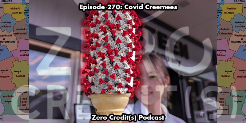Banner Image for Episode 270: Covid Creemees