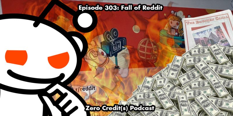 Banner Image for Episode 303: Fall of Reddit