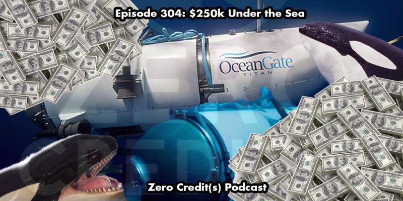 Banner Image for Episode 304: $250k Under the Sea